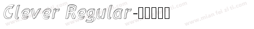 Clever Regular字体转换